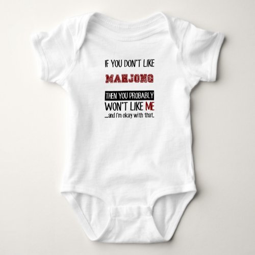 If You Dont Like Mahjong Cool Baby Bodysuit