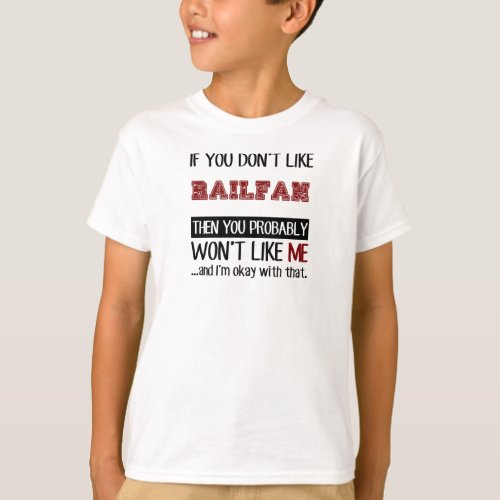 If You Dont Like Railfan Cool T_Shirt