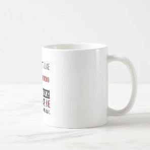 If You Don't Like Taekwondo Cool Coffee Mug