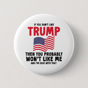 if you don't like trump then you probably Gift Button