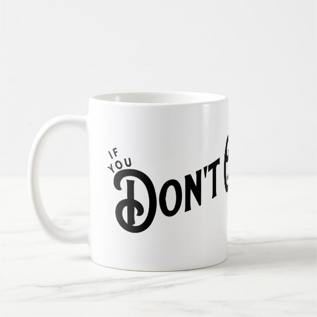 If you Don't Quit... you win. Coffee Mug (Left)