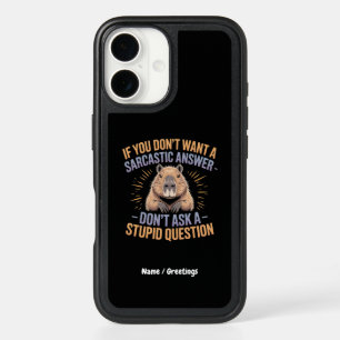 If You Dont Want a Sarcastic Answer Funny Capybara iPhone 16 Case