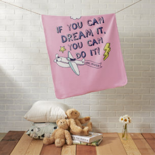 If You Dream It You Can Do It Baby Blanket