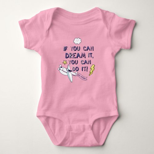 If You Dream It You Can Do It Baby Bodysuit