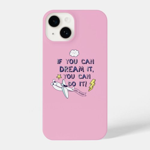 If You Dream It You Can Do It iPhone 14 Case