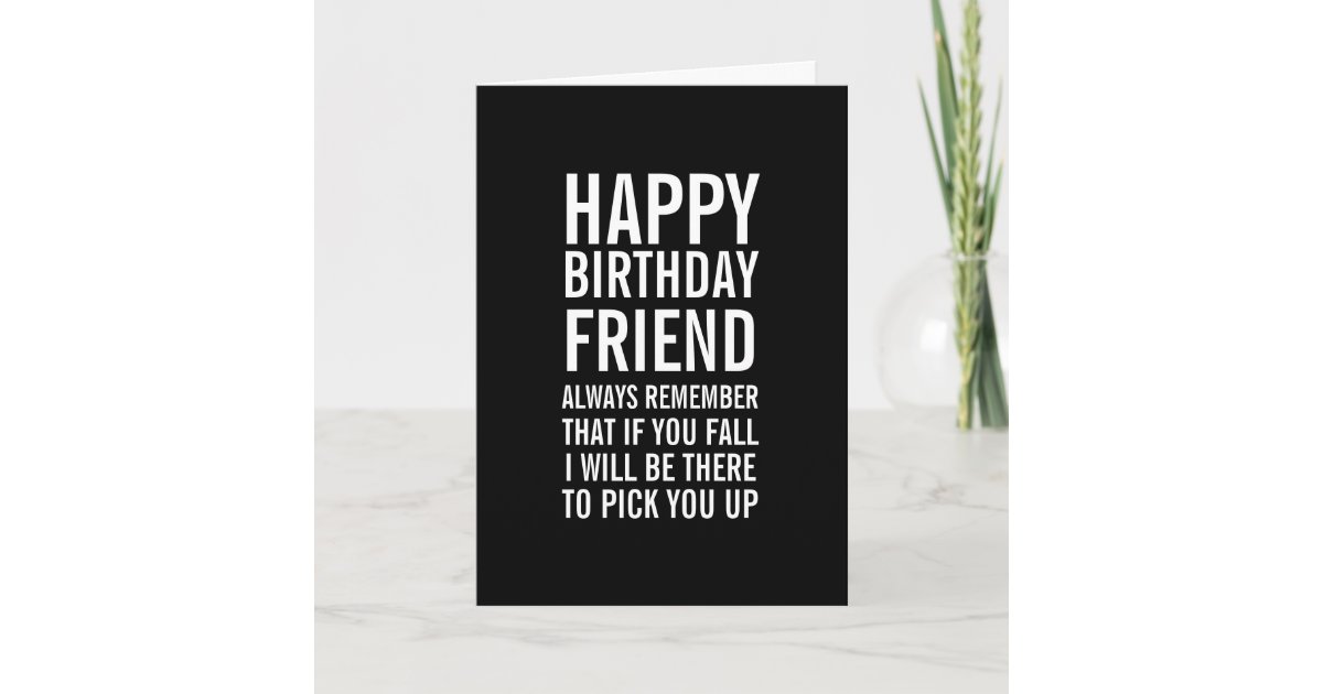 If You Fall Funny Happy Birthday Friend Card | Zazzle
