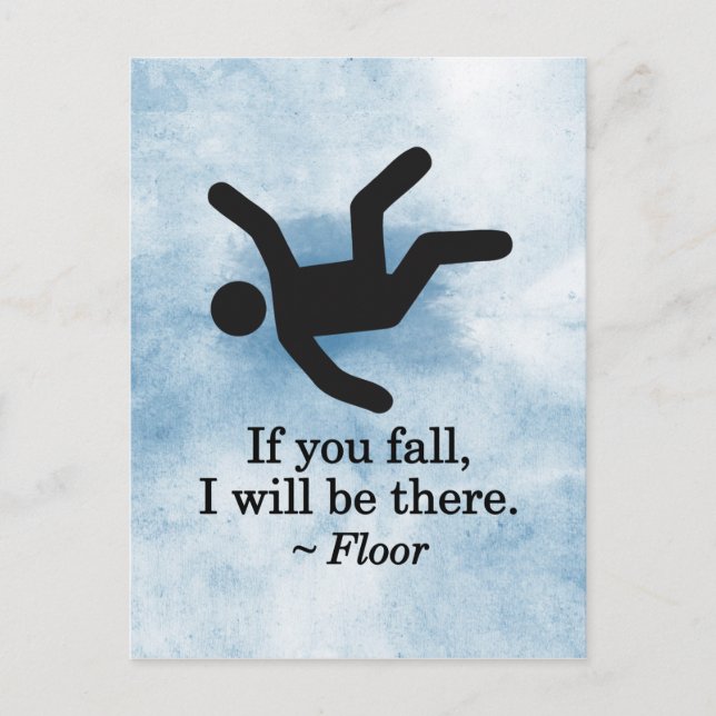 If you Fall, I will be There - Floor Postcard (Front)
