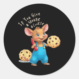 If You Give A Mouse A Cookie Kids Classic Round Sticker