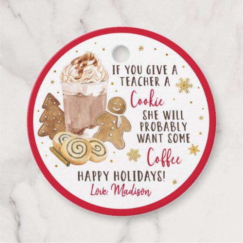 If You Give A Teacher A Cookie Winter Coffee Gift Favor Tags