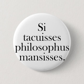 If You Had Been Silent Button