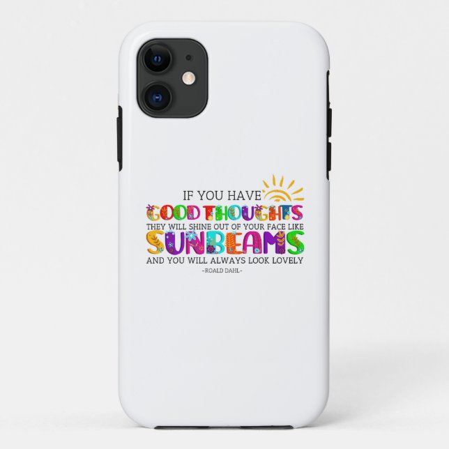 If You Have Good Thoughts They Will Shine Out  Case-Mate iPhone Case (Back)