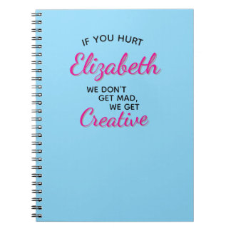 If You Hurt We Get Creative Notebook