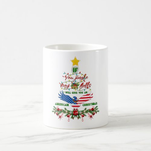 If You Jingle My Bells Mugs Christmas  Coffee Mug