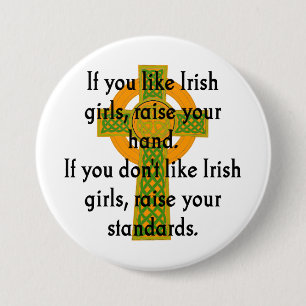 If You Like Irish Girls - Irish Quote  Button