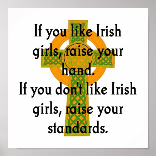 If You Like Irish Girls _ Irish Quote  Poster
