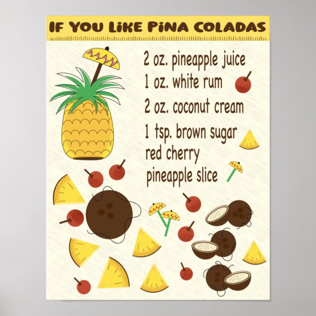 If You Like Pina Coladas recipe design Poster (Front)