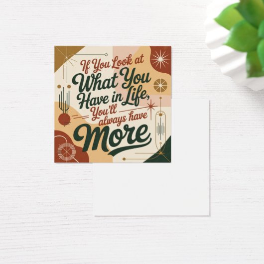 If You Look At What You Have In Life (Desk)