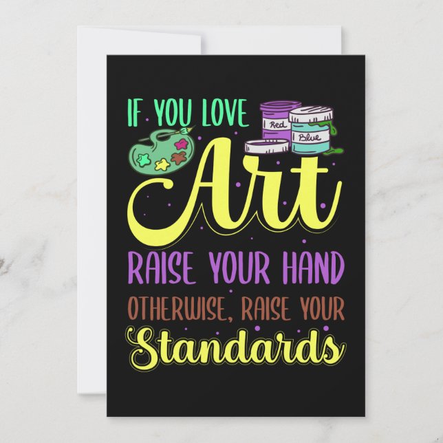 If You Love Art Raise Hand Funny Artist Teacher Gr Thank You Card (Front)
