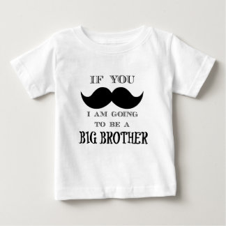 If you must ask, I am going to be a big brother Baby T-Shirt