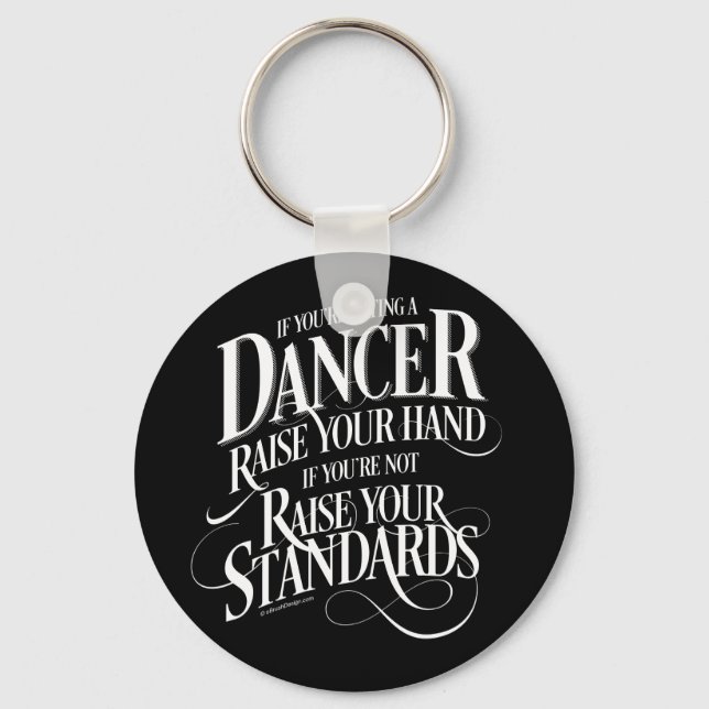 If You’re Dating A Dancer Keychain (Front)