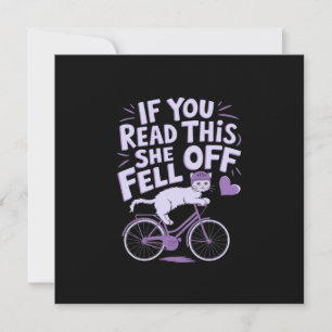 If You Read This She Fell Off: Funny Biker Humor Invitation