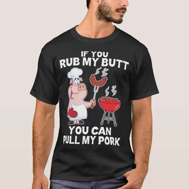 pull my pork t shirt