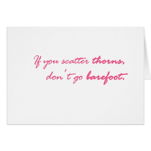 If you scatter thorns.... cards (Front Horizontal)