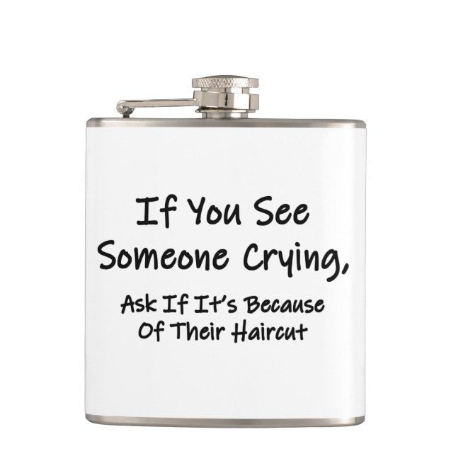 If You See Someone Crying Flask (Front)