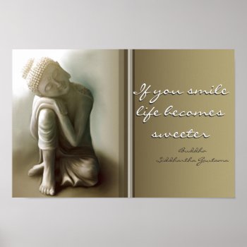 If You Smile..buddha Quote Poster by Avanda at Zazzle