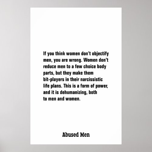 If You Think Women Donât Objectify Men â Poster