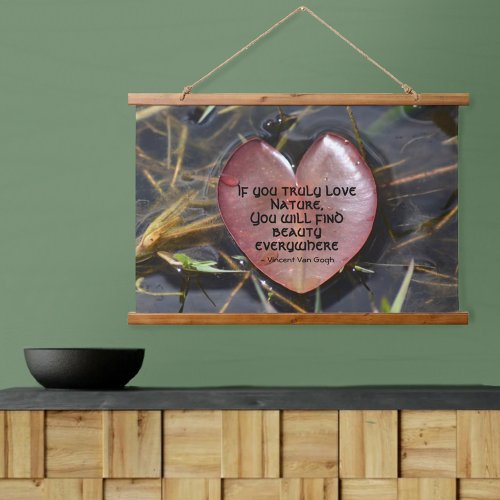 If You Truly Love Nature Quore Floating Heart Hanging Tapestry