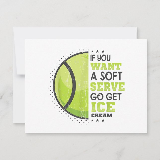 If You Want A Soft Serve Go Get Ice Cream Funny Te (Front)