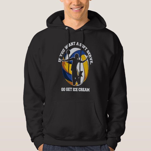 If you want a Soft Serve go get Ice Cream Hoodie (Front)