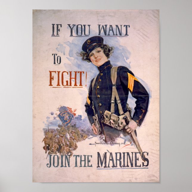If You Want to Fight - Join the Marines Poster (Front)