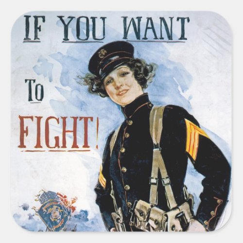 If You Want to Fight  Join the Marines Square Sticker
