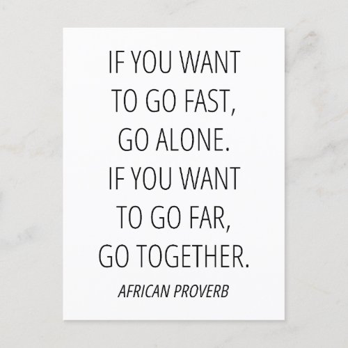 If you want to go far go together  postcard