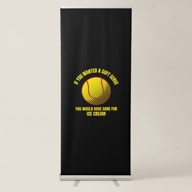 If you wanted a soft serve funny tennis ball sport retractable banner (Front)