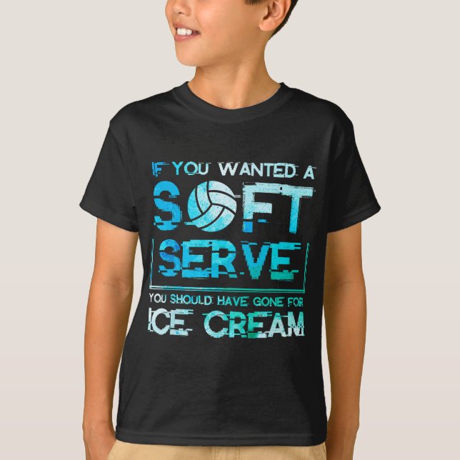 If you wanted a Soft Serve Go For Ice Cream Volley T-Shirt (Front)