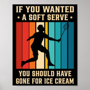 If You Wanted A Soft Serve You Should Have Gone Dm Poster