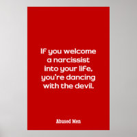 If You Welcome A Narcissist Into Your Life …