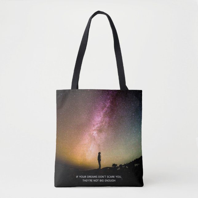 If your dreams don't scare you tote bag (Front)