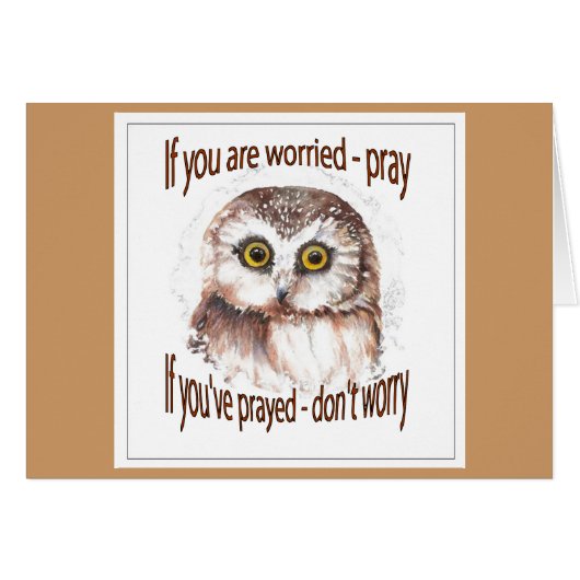 If Your Worried Pray, If you've Prayed Don't Worry (Front Horizontal)