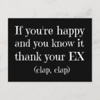 If You're Happy Funny Quote