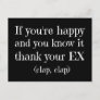 If You're Happy Funny Quote Postcard
