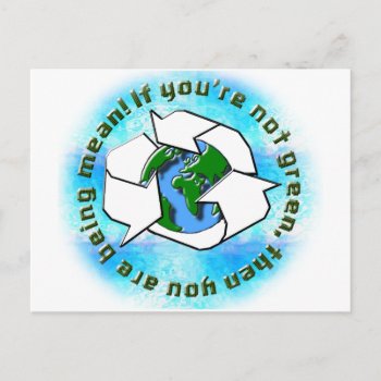 If You're Not Green Postcard by Lynnes_creations at Zazzle