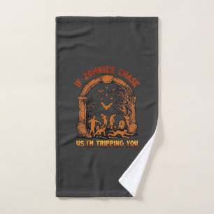 If Zombies Chase Us Im Tripping You Graveyard Bats Hand Towel