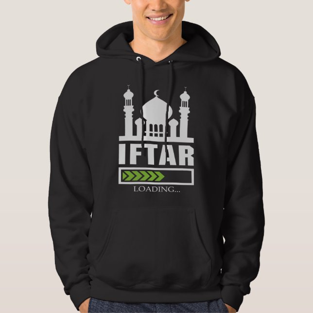 Iftar Loading Muslim Allah Religion Mosque Koran I Hoodie (Front)