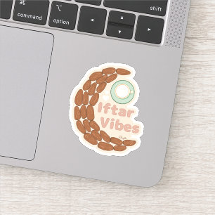 Iftar vibes inspired sticker