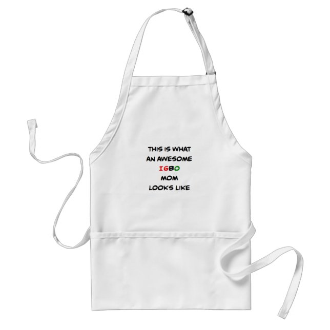 igbo mom, awesome adult apron (Front)