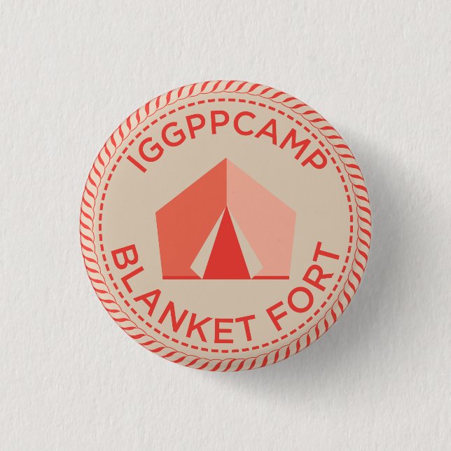 IGGPPCamp Blanket Fort Badge Button (Front)